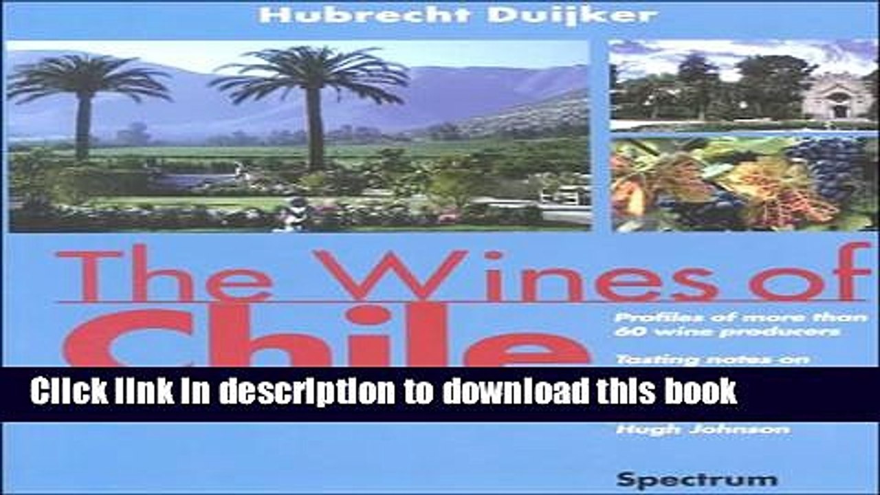 Books The Wines of Chile Full Online