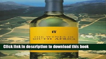Ebook The Wines of South Africa (Faber Books on Wine) Free Online