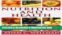 Books Nutrition And Health: What is Mind and Body Nutrition, Have a Relationship with Food that