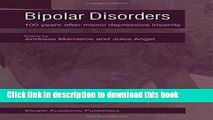 Read Bipolar Disorders: 100 Years after Manic-Depressive Insanity Ebook Free