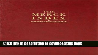 Books Merck Index: An Encyclopedia of Chemicals Drugs and Biologicals Full Online KOMP