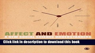 Read Affect and Emotion: A New Social Science Understanding Ebook Free