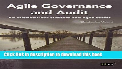 Ebook Agile Governance and Audit: An Overview for Auditors and Agile Teams Free Download