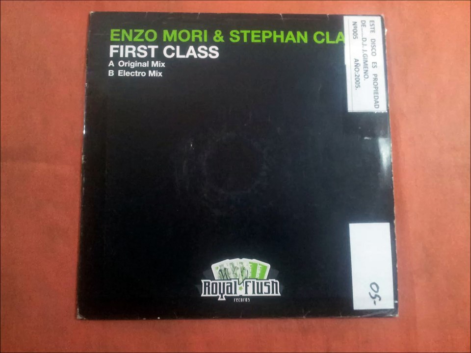 ENZO MORI & STEPHAN CLARK.(FIRST CLASS.(ELECTRO MIX.)(12''.)(2005.)
