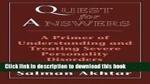 Read Quest for Answers: A Primer of Understanding and Treating Severe Personality Disorders Ebook