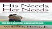 Books His Needs, Her Needs Participant s Guide: Building an Affair-Proof Marriage (A Six-Session