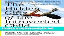 Books The Hidden Gifts of the Introverted Child: Helping Your Child Thrive in an Extroverted World