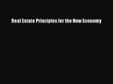 READ book  Real Estate Principles for the New Economy  Full Ebook Online Free