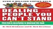 Books Dealing with People You Can t Stand, Revised and Expanded Third Edition: How to Bring Out