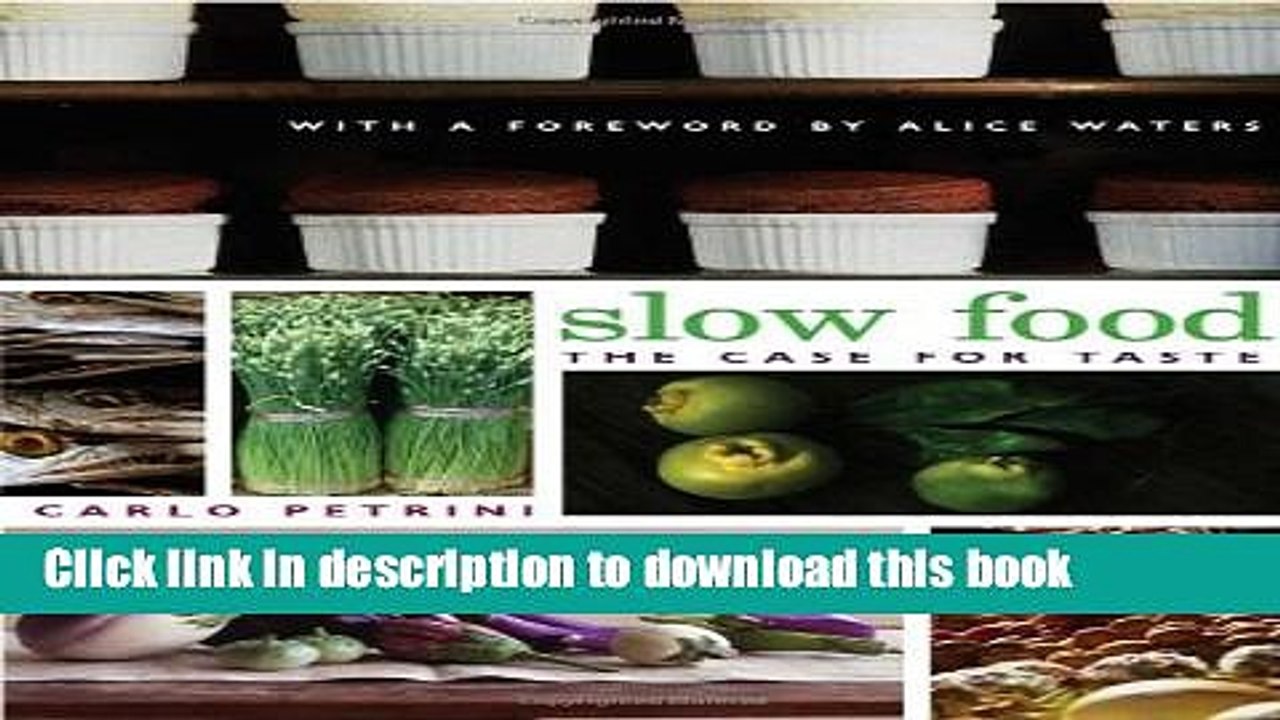 Ebook Slow Food(The Case For Taste) Free Online