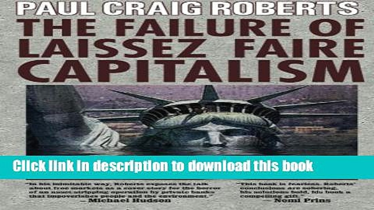 [Read PDF] The Failure of Laissez Faire Capitalism Download Online