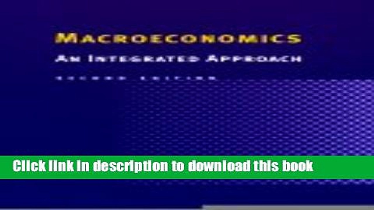 [Read PDF] Macroeconomics - 2nd Edition: An Integrated Approach Download Free
