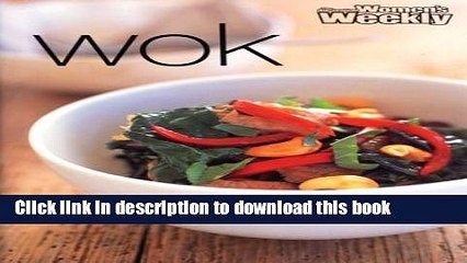 Ebook Wok ("Australian Women s Weekly" Home Library) Full Online
