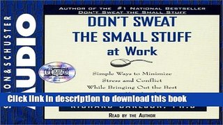 Books Dont Sweat The Small Stuff At Work Cd Full Online