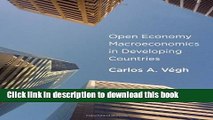 [Read PDF] Open Economy Macroeconomics in Developing Countries (MIT Press) Ebook Free