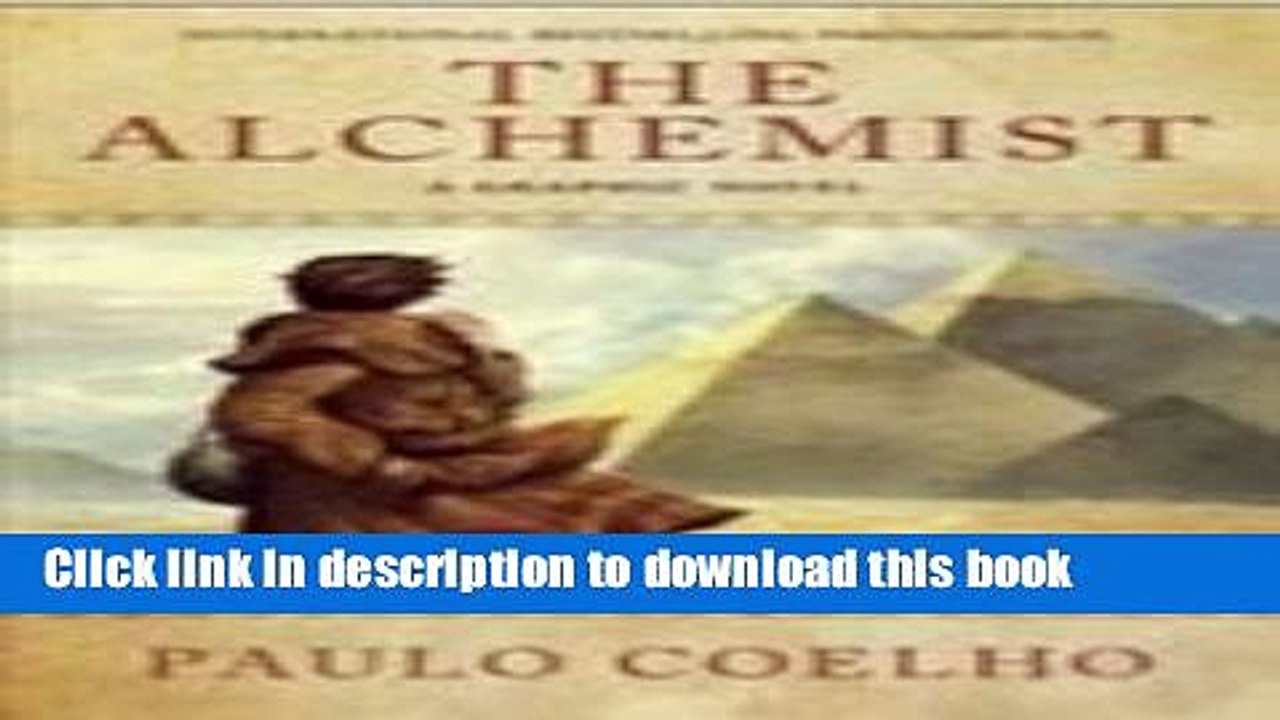 [Read PDF] The Alchemist - A Graphic Novel Download Free