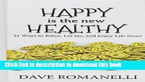 Books Happy Is The New Healthy (Thorndike Large Print Lifestyles) Free Online