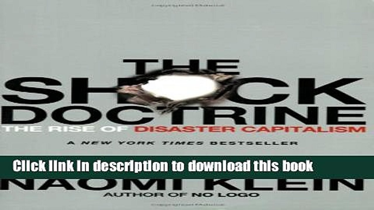 [Read PDF] The Shock Doctrine: The Rise of Disaster Capitalism Ebook Online