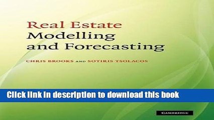 PDF  Real Estate Modelling and Forecasting  Free Books