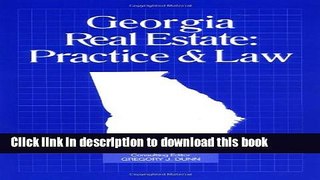 Download  Georgia Real Estate: Practice   Law  Free Books
