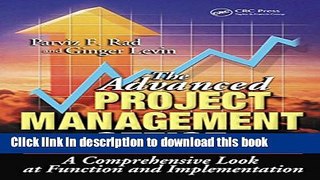 Ebook The Advanced Project Management Office: A Comprehensive Look at Function and Implementation