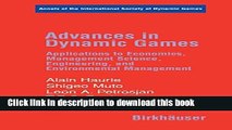 Books Advances in Dynamic Games: Applications to Economics, Management Science, Engineering, and