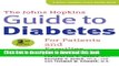 Books The Johns Hopkins Guide to Diabetes: For Patients and Families (A Johns Hopkins Press Health