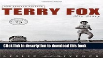 Books Terry Fox: His Story (Revised) Full Online