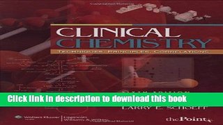 Books Clinical Chemistry: Techniques, Principles, Correlations (Bishop, Clinical Chemistry) Full