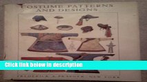 Books Costume Patterns And Designs, A Survey of Costume Patterns and Designs of All Periods and