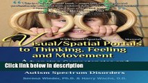 Ebook Visual/Spatial Portals to Thinking, Feeling and Movement: Advancing Competencies and