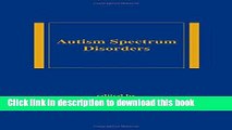 Ebook Autism Spectrum Disorders (Medical Psychiatry) Full Online
