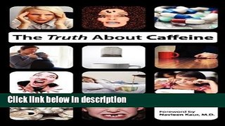 Books The Truth About Caffeine Free Online