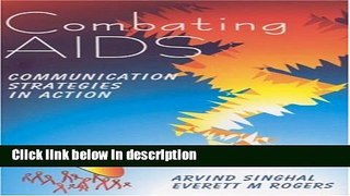 Ebook Combating AIDS: Communication Strategies in Action Full Download