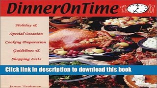 Ebook DinnerOnTime : Holiday   Special Occaision Cooking Preparation Guidelines   Shopping Lists