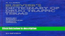 Ebook Elsevier s Dictionary of Drug Traffic Terms: In English, Spanish, Portuguese, French and