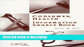 Books Consumer Health Information Source Book, 5th Edition Free Online