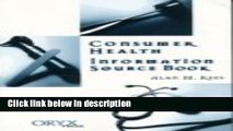 Ebook Consumer Health Information Source Book: Sixth Edition (Consumer Health Information Source