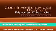 Download Cognitive-Behavioral Therapy for Bipolar Disorder PDF Free