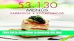 Ebook 53,130 Menus Sabrosos Y Economicos/ 53,130 Delicious and Economic Recipes (Spanish Edition)