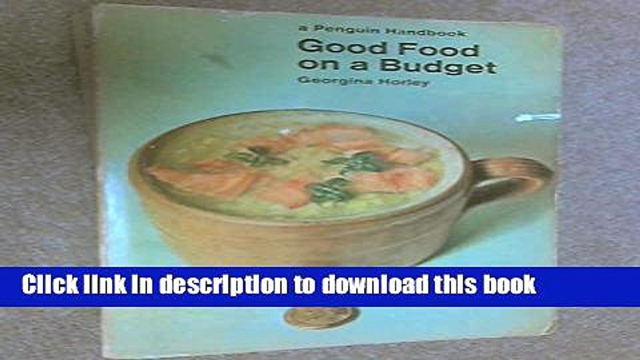 Books Good Food on a Budget Full Online