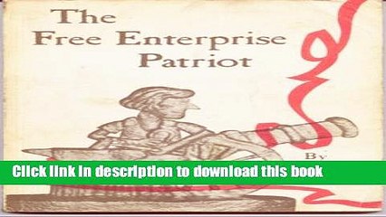 [Read PDF] The free enterprise patriot Download Free