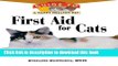 Ebook First Aid for Cats: An Owner s Guide to a Happy Healthy Pet Full Online KOMP