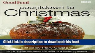 Books Good Food: Countdown to Christmas Free Online