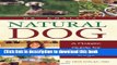 Download  Dr. Khalsa s Natural Dog: A Holistic Guide for Healthier Dogs  Free Books