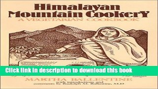 Ebook HIMALAYAN MOUNTAIN COOKERY: A Vegetarian Cookbook Free Online