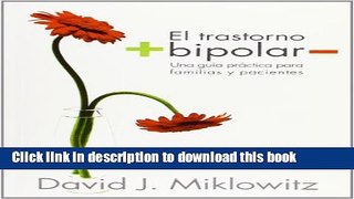 Read El Trastorno Bipolar (Divulgacion / Autoayuda / Disclosure / Self-Help) (Spanish Edition)