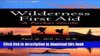 Books Wilderness First Aid: A Pocket Guide Free Online