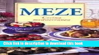 Ebook Meze Cocina Mediterranea (Spanish Edition) Full Online