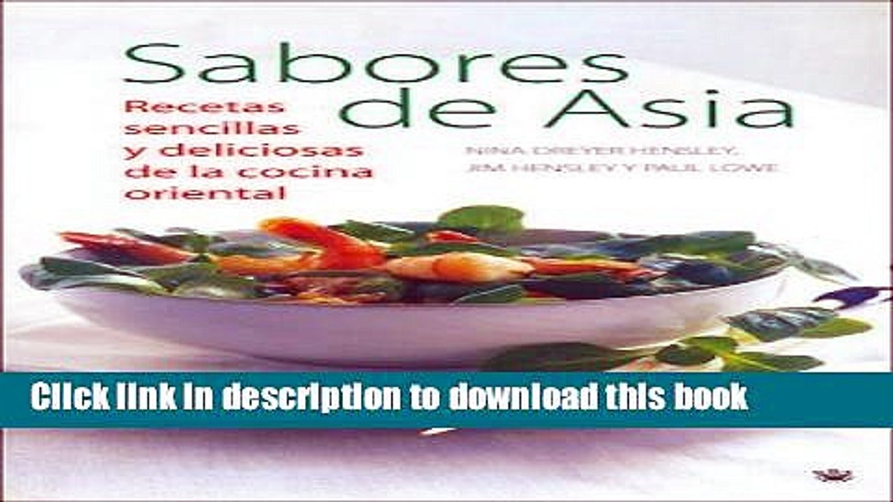 Books Sabores de Asia (Flavors of Asia) (Spanish Edition) Full Online